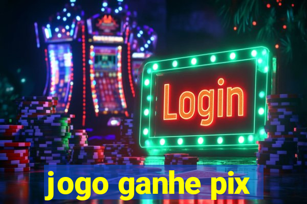 jogo ganhe pix